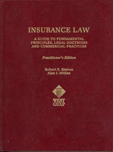 Insurance law: a guide to fundamental principles, legal doctrines, and commercial practices