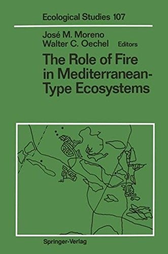 The Role of fire in Mediterranean-type ecosystems