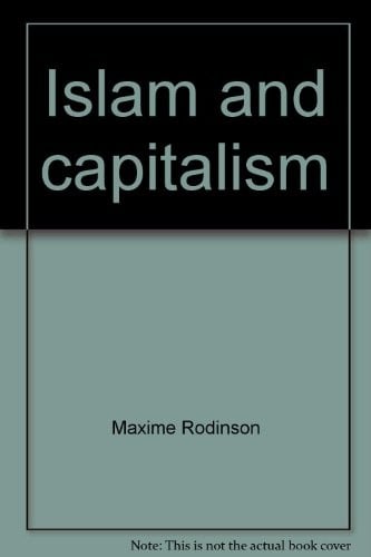 Islam and capitalism.