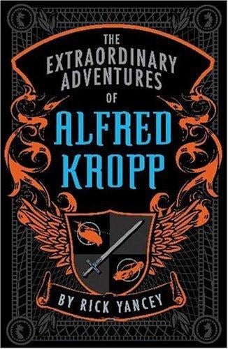 The extraordinary adventures of Alfred Kropp
