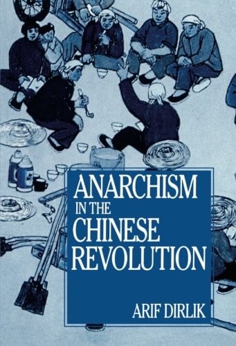 Anarchism in the Chinese Revolution