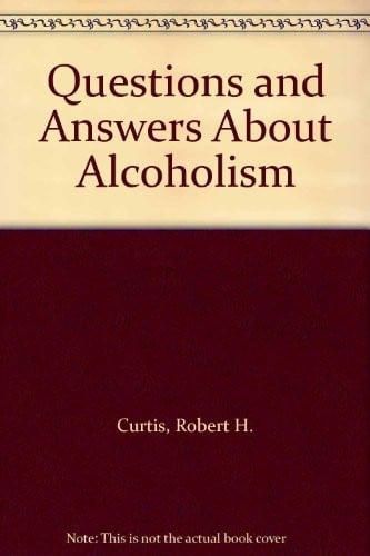 Questions and answers about alcoholism