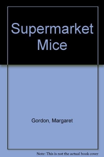 The supermarket mice