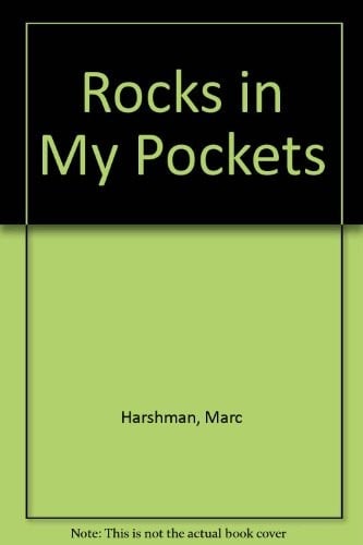 Rocks in my pockets