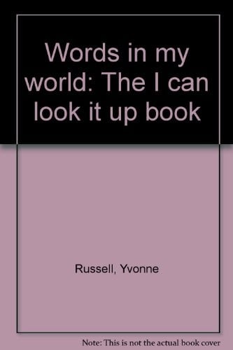 Words in my world: the I can look it up book