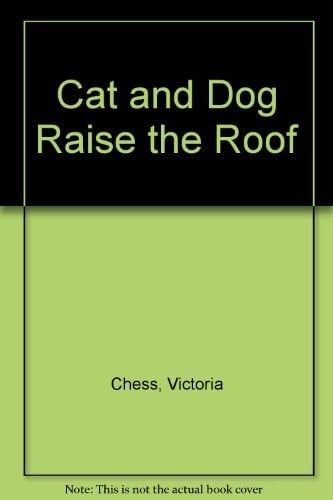 Cat and Dog raise the roof