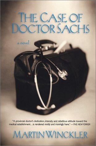 The Case of Doctor Sachs: A Novel