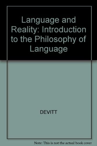 Language and reality: an introduction to the philosophy of language