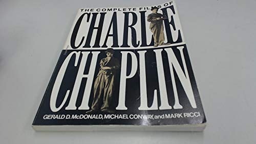 The complete films of Charlie Chaplin