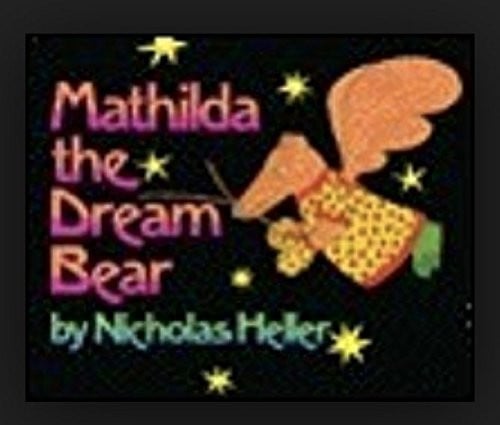 Mathilda, the dream bear