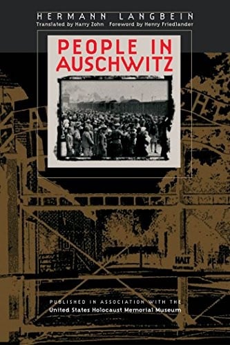 People in Auschwitz (Published in Association with the United States Holocaust Me)