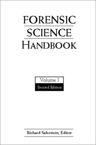 Forensic Science Handbook, Volume 1 (2nd Edition)