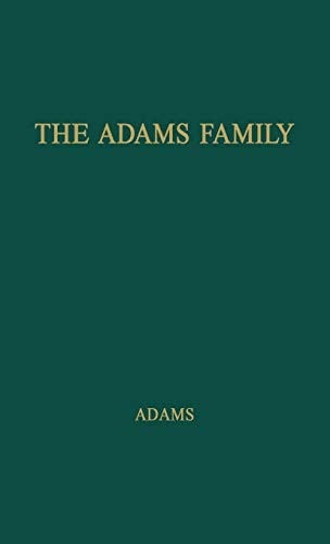 The Adams family.