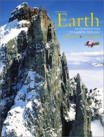 Earth: An Introduction to Physical Geology (With CD-ROM)