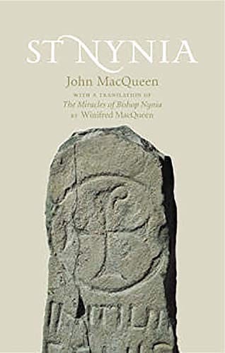 ST NYNIA: WITH A TRANSLATION OF THE MIRACULA NYNIE EPISCOPI AND THE VITA NINIANI BY WINIFRED MACQUEEN.