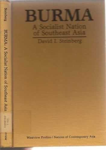 Burma, a socialist nation of Southeast Asia