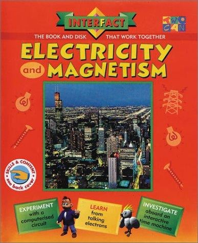 Electricity and Magnetism (Interfact)