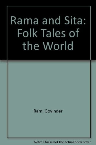 Rama and Sita: an Indian folk tale