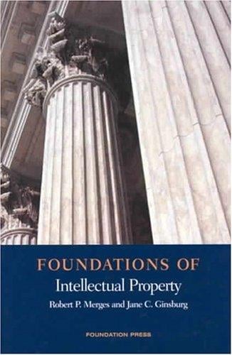 Foundations of Intellectual Property