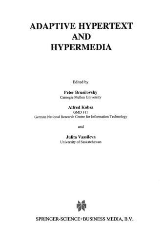 Adaptive Hypertext and Hypermedia