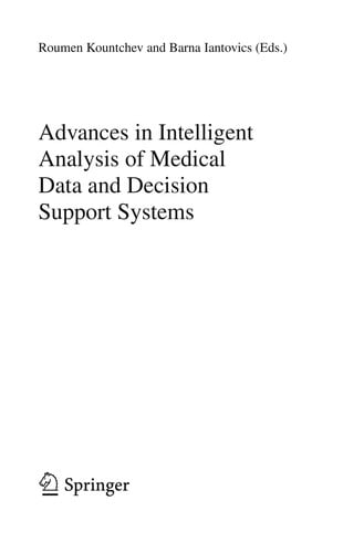 Advances in Intelligent Analysis of Medical Data and Decision Support Systems