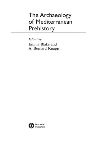 The archaeology of Mediterranean prehistory