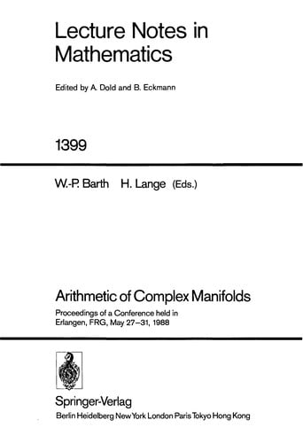 Arithmetic of complex manifolds: proceedings of a conference held in Erlangen, FRG, May 27-31, 1988