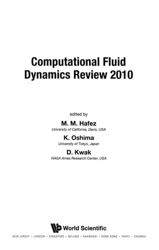 Computational fluid dynamics review 2010