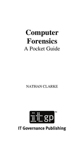 Computer forensics: a pocket guide