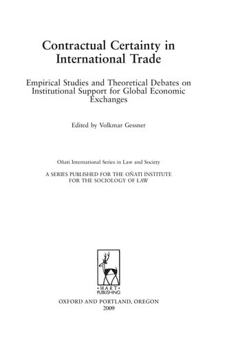 Contractual certainty in international trade: empirical studies and theoretical debates on institutional support for global economic exchanges