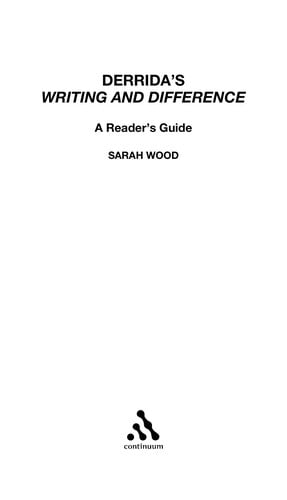 Derrida's Writing and difference: a reader's guide