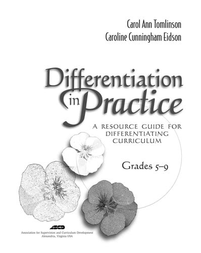 Differentiation in practice: a resource guide for differentiating curriculum