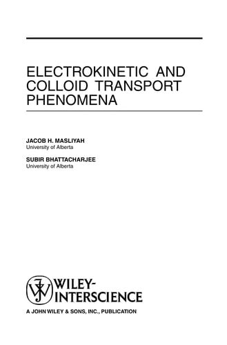 Electrokinetic and colloid transport phenomena