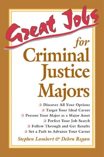 Great jobs for criminal justice majors