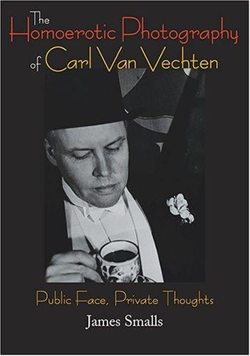 The homoerotic photography of Carl Van Vechten: public face, private thoughts