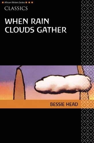When Rain Clouds Gather, Revised Edition (AWS African Writers Series)