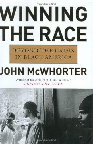 Winning the Race: Beyond the Crisis in Black America