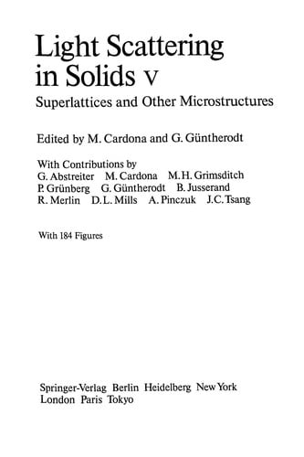 Light Scattering in Solids V: Superlattices and Other Microstructures (Topics in Applied Physics)