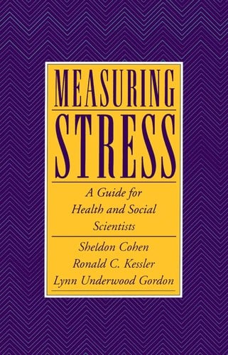 Measuring stress: a guide for health and social scientists