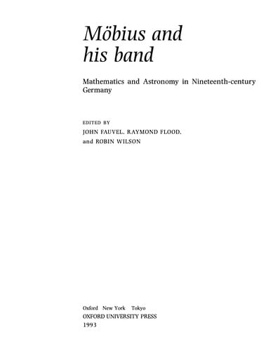 Möbius and his band: mathematics and astronomy in nineteenth-century Germany