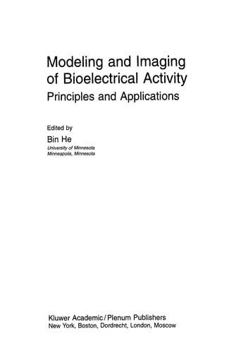 Modeling and imaging of bioelectrical activity: principles and applications