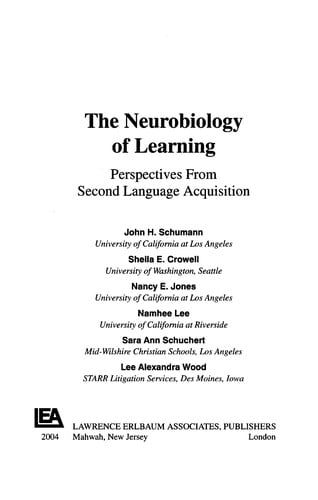 The neurobiology of learning: perspectives from second language acquisition