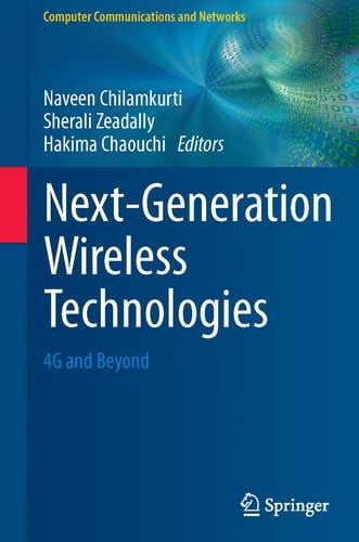 Next-Generation Wireless Technologies: 4G and Beyond