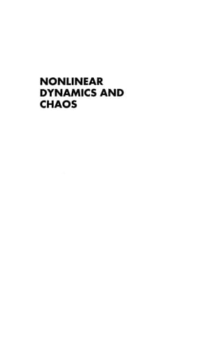 Nonlinear dynamics and chaos: with applications to physics, physics, biology, chemistry, and engineering