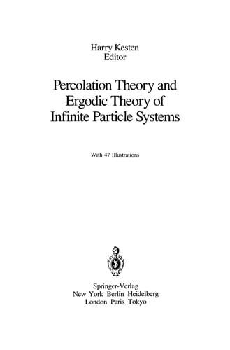 Percolation Theory and Ergodic Theory of Infinite Particle Systems