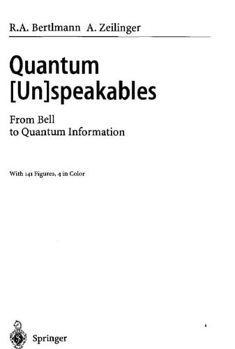 Quantum [un]speakables: from Bell to quantum information