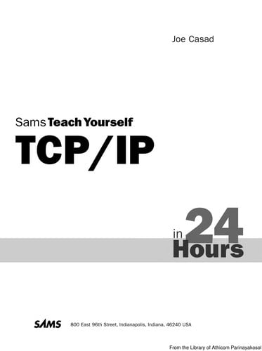 Sams teach yourself TCP/IP in 24 hours