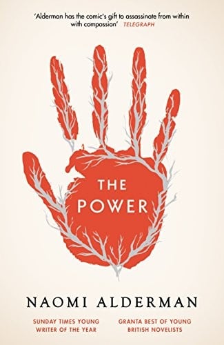 The Power: WINNER OF THE 2017 BAILEYS WOMEN'S PRIZE FOR FICTION