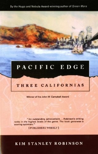 Pacific Edge: Three Californias (Three Californias Triptych series Book 3)