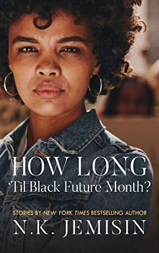 How Long 'Til Black Future Month? (Thorndike Press Large Print African American)